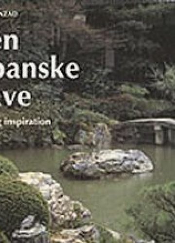 Den Japanske Have – Idé og inspiration